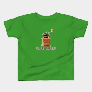 Stay On Your Grind Coffee Vintage Cafe Kids T-Shirt